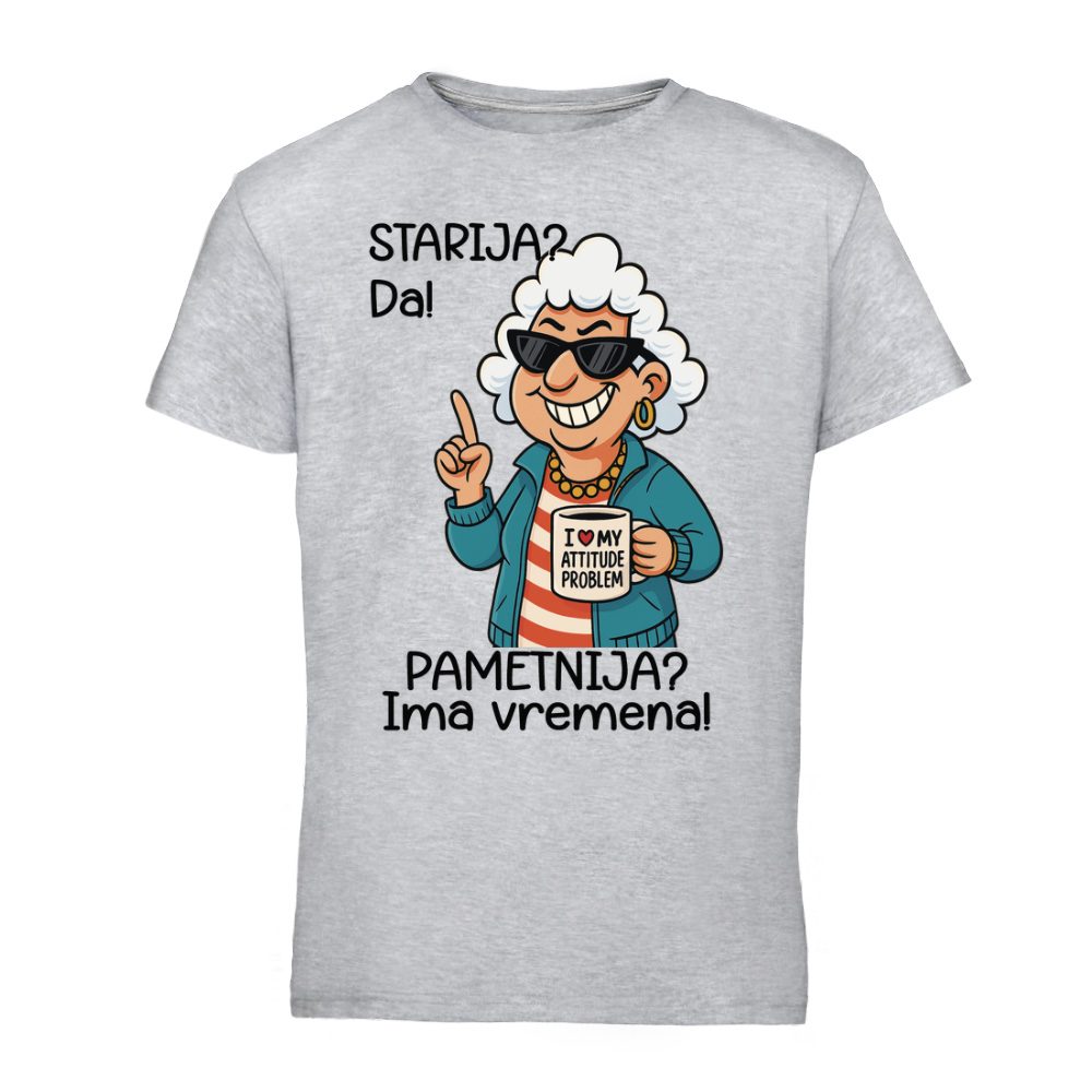 Starija? Da! Pametnija? Ima vremena!